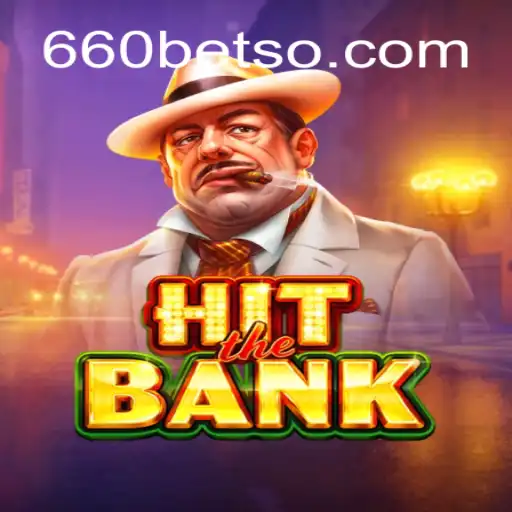 Explorando o Mundo de HitTheBank: Um Mergulho no Jogo de Alta Ação da 660bet