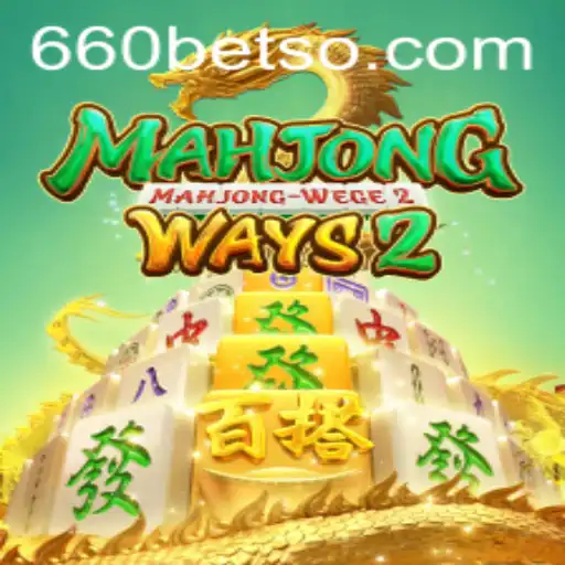 Explorando MahjongWays2: Aventuras e Estratégias com 660bet